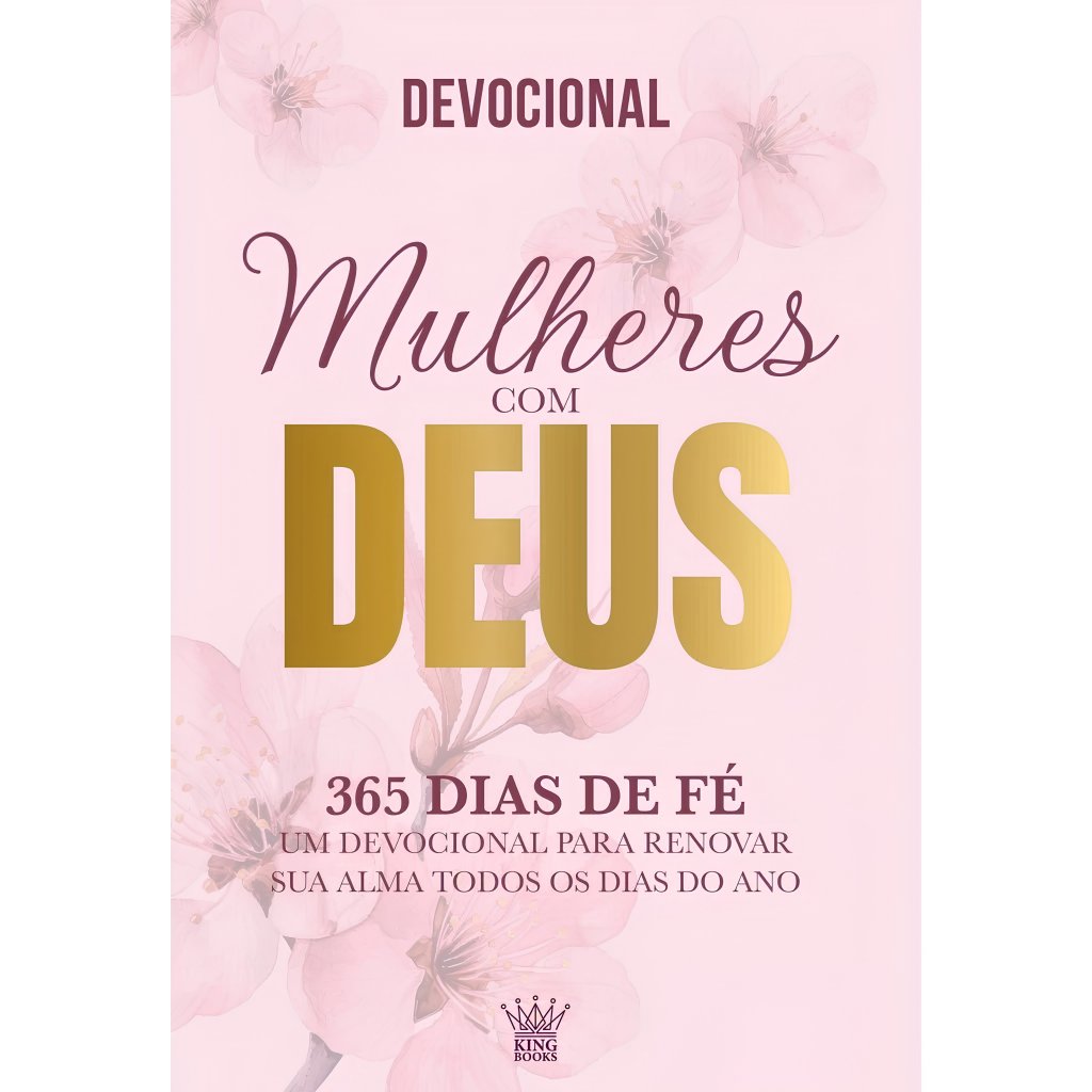 Capa do devocional Mulheres com Deus — 365 Dias de Fé